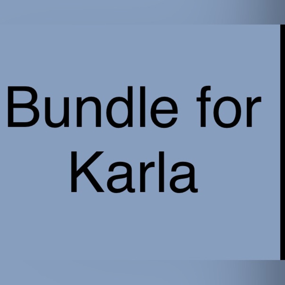 Bundle for Karla ❤️